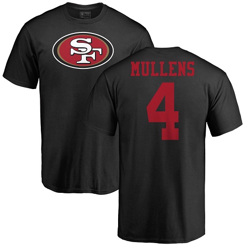 Men San Francisco 49ers Black Nick Mullens Name and Number Logo #4 NFL T Shirt->san francisco 49ers->NFL Jersey